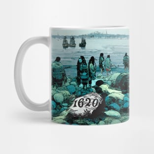 Indigenous Peoples Day, a Day of Mourning: Here They Come, Plymouth Rock 1620 Mug